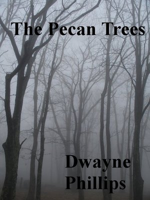 cover image of The Pecan Trees